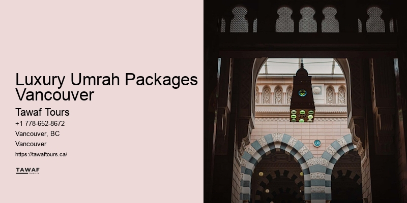 Vancouver to Umrah Travel Packages