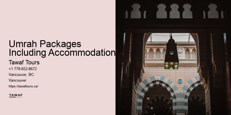 Umrah Packages Including Pilgrimage Tours Vancouver
