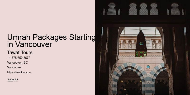 Vancouver Umrah Religious Tour Packages