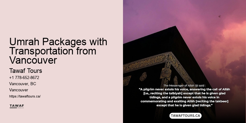 Umrah Packages Vancouver tours to Mecca