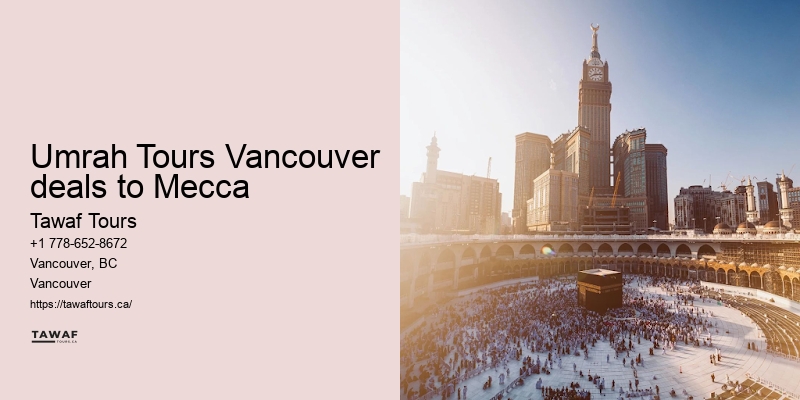 Vancouver Umrah Historical Tour Packages