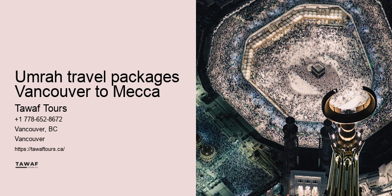 Umrah Packages Vancouver to Mecca