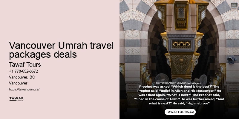 Vancouver Umrah Deals and Packages