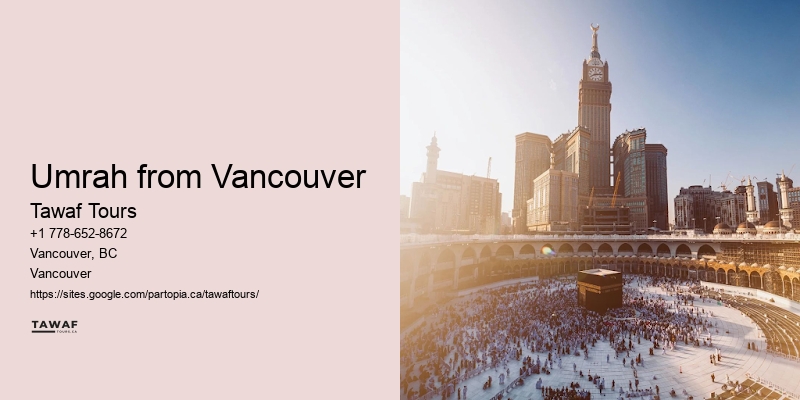 Umrah Holidays from Vancouver