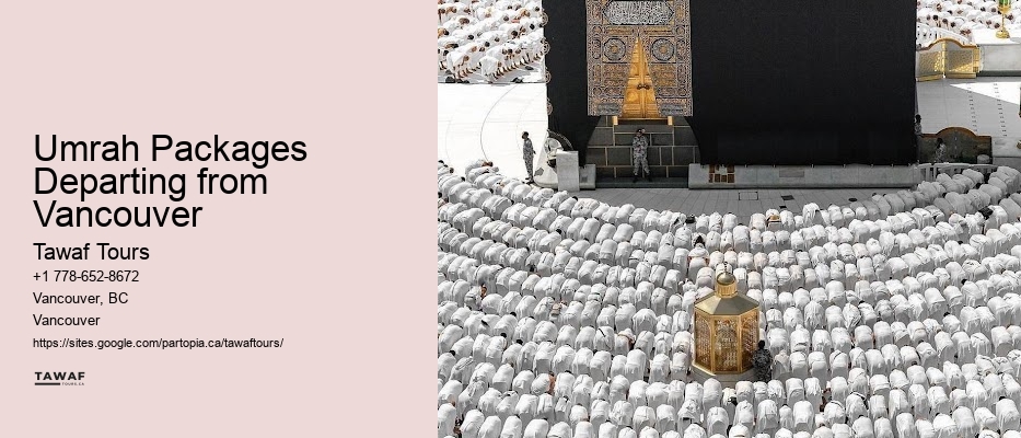 Umrah Packages from Vancouver to Mecca specials