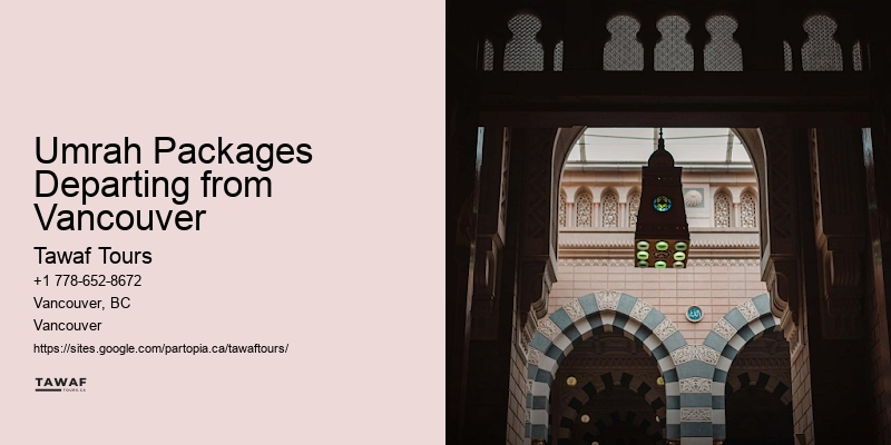 Best Umrah travel deals from Vancouver