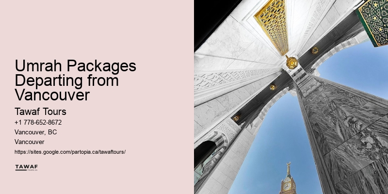 Umrah Packages Including Flights Vancouver