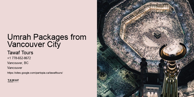 Umrah Packages Including Activities Vancouver