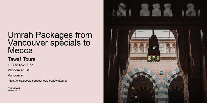 Umrah Packages from Vancouver to Mecca