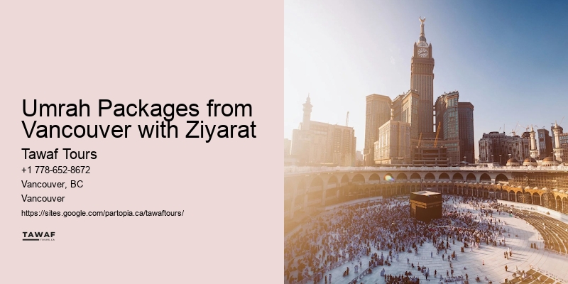 Umrah Packages with Luxury Stay Vancouver