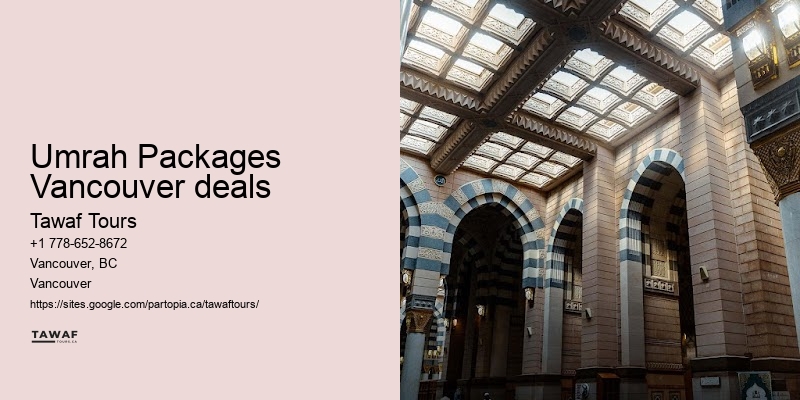 Umrah Packages Including Religious Tours Vancouver