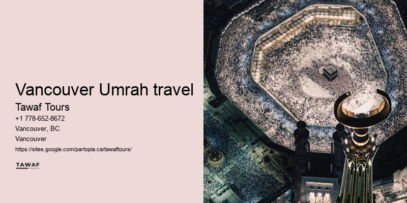 Umrah Packages Including Trekking Tours Vancouver