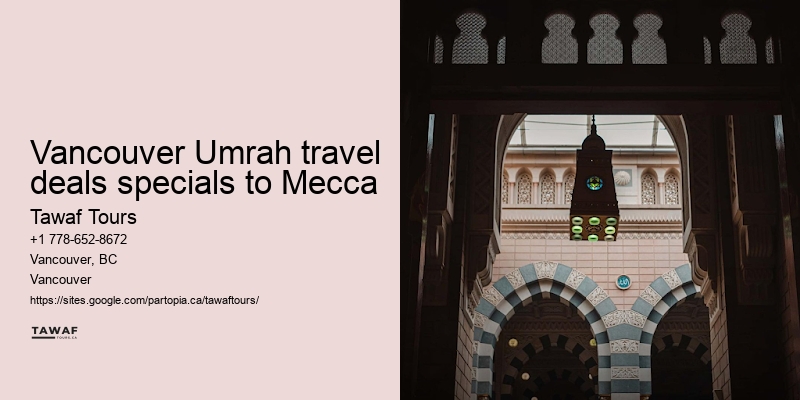 Umrah Packages Including Pilgrimage Tours Vancouver