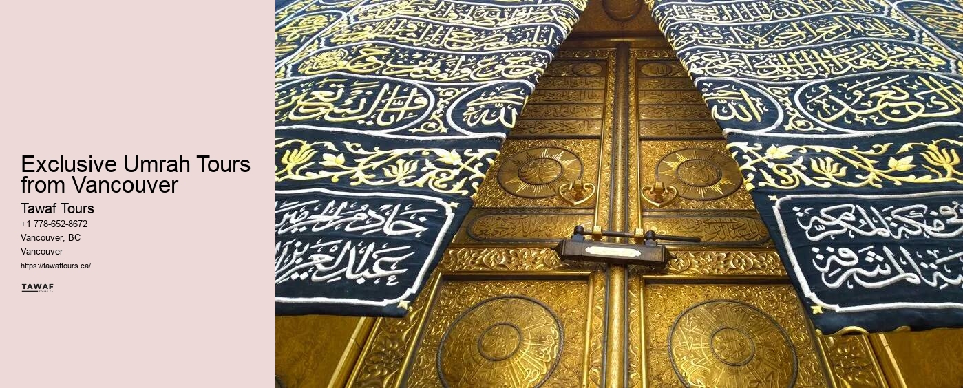 Exclusive Umrah Tours from Vancouver