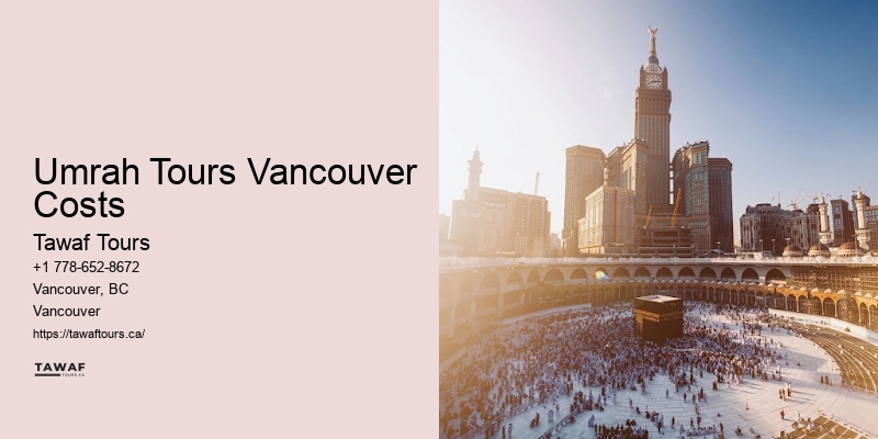 All-Inclusive Umrah Packages Vancouver