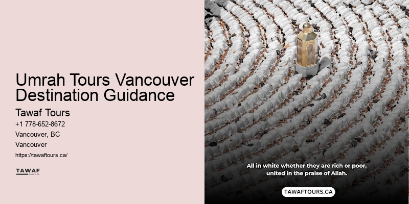 Vancouver Umrah Trip Tailored Packages