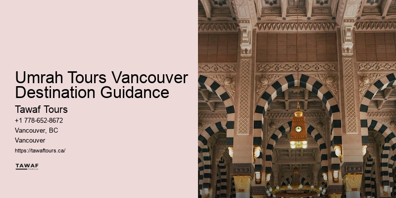 Varied Vancouver Umrah Accommodation Choices