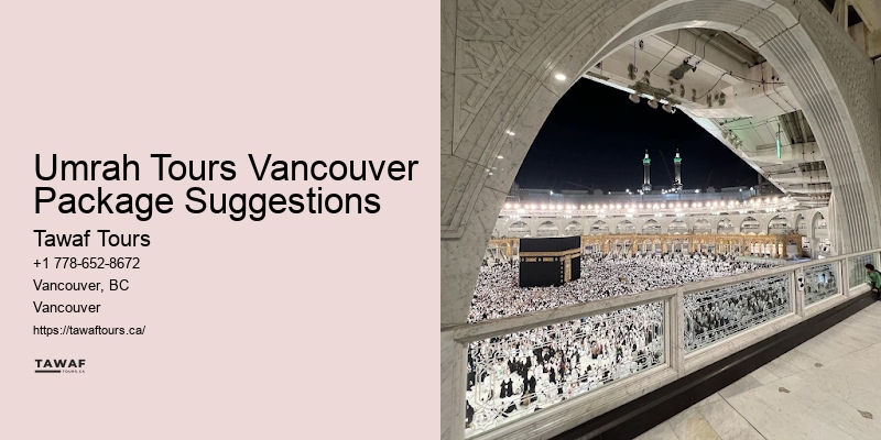 Umrah Packages for Vancouver Residents