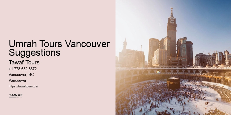 Vancouver Umrah Travel Hacks