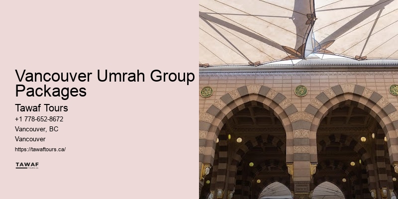 Umrah Tours Vancouver Package Suggestions