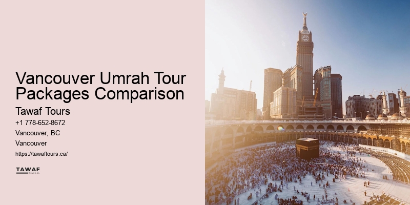 Vancouver Umrah Group Travel Packages