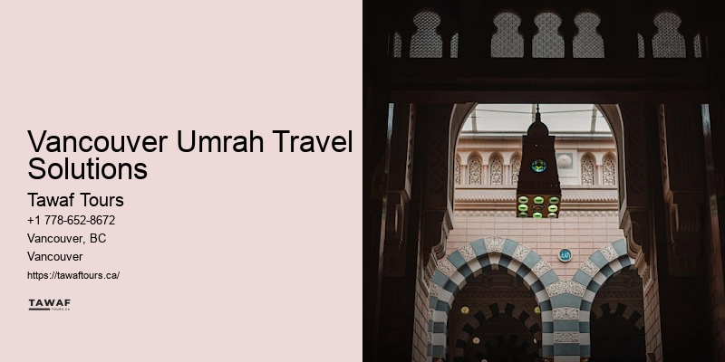 Vancouver Umrah Travel Packages Comparison