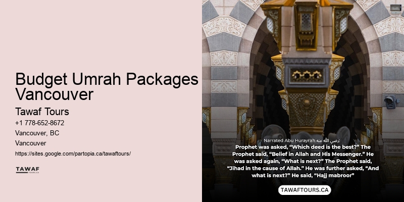 Umrah Tours Vancouver Destination Advice