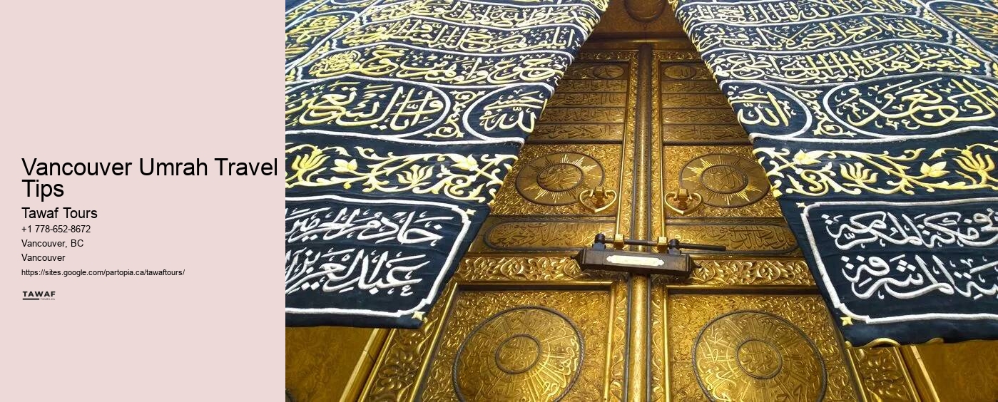 Vancouver Umrah Travel Tips