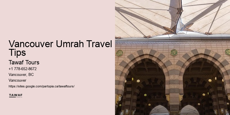 Umrah Tours Vancouver Package Suggestions