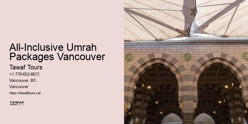All-Inclusive Umrah Packages Vancouver Budget Umrah Packages