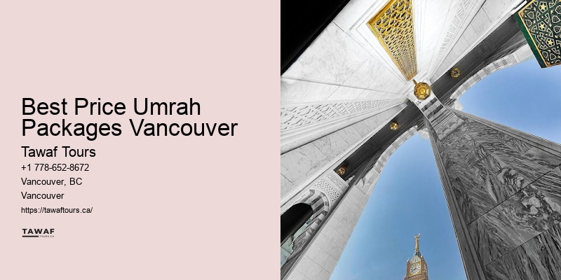 Umrah Travel Experts Best Price Umrah Packages Vancouver