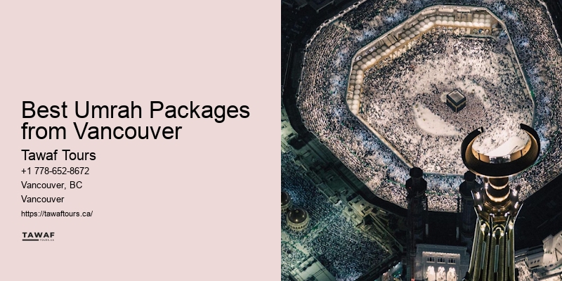 Best Umrah Packages from Vancouver Umrah Group Tours