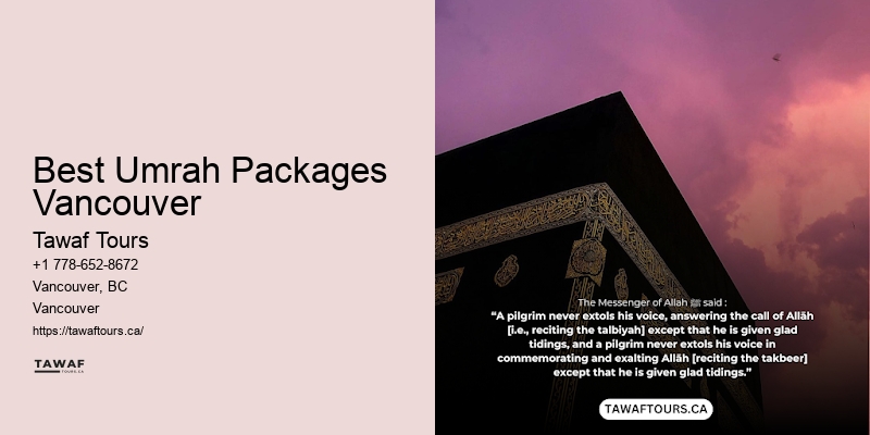 Hajj and Umrah Packages Best Umrah Packages Vancouver