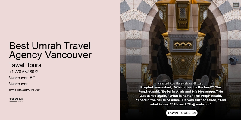 Best Umrah Travel Agency Vancouver Umrah Pilgrimage Packages
