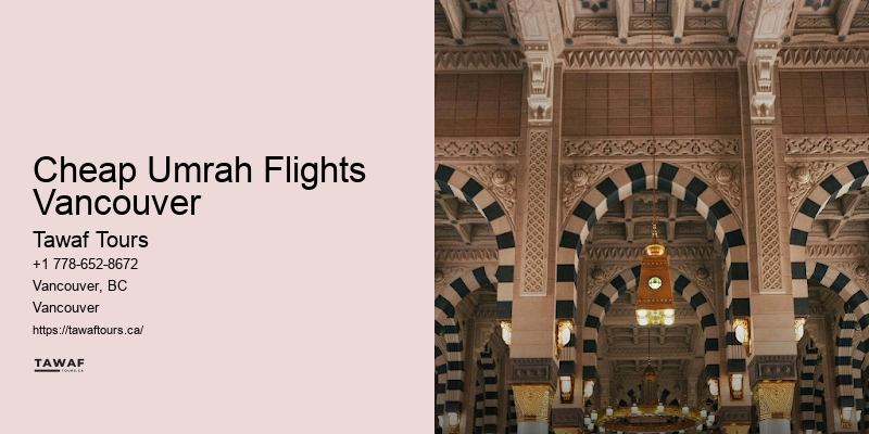 Umrah Package Bookings Cheap Umrah Flights Vancouver