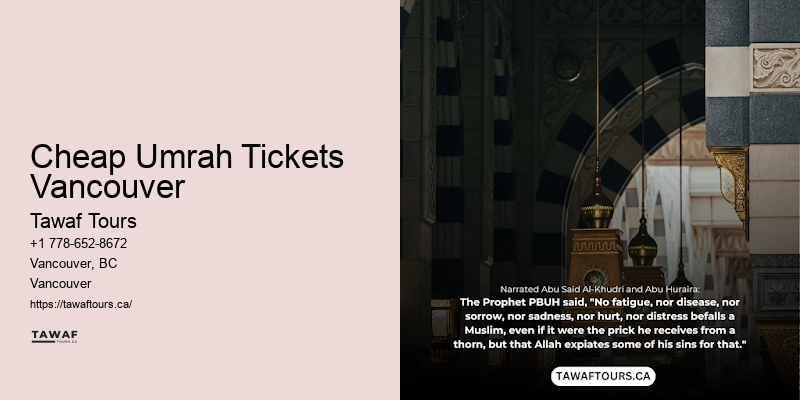 Umrah Tours and Packages Cheap Umrah Tickets Vancouver