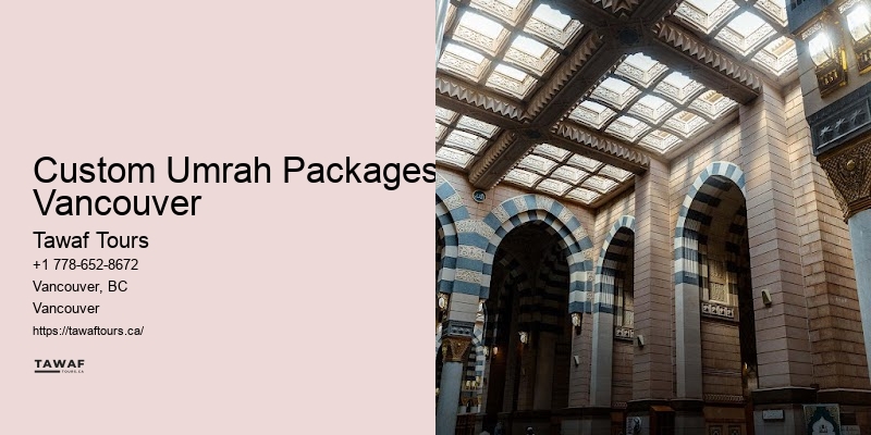 Custom Umrah Packages Vancouver Private Umrah Tours
