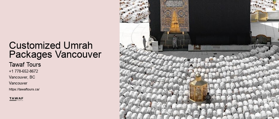 Best Umrah Deals Customized Umrah Packages Vancouver