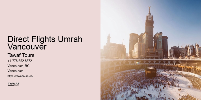 Direct Flights Umrah Vancouver Umrah Expert Guides