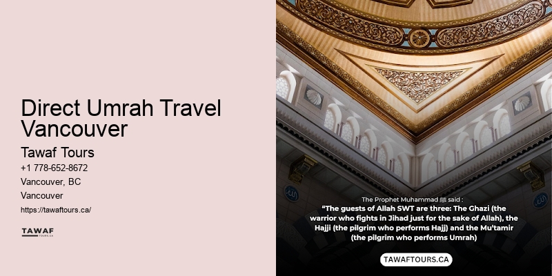 Direct Umrah Travel Vancouver Umrah Booking Services