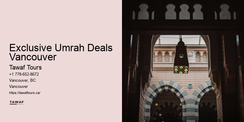 Best Umrah Tour Operators Exclusive Umrah Deals Vancouver