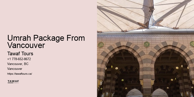 Luxury Umrah Travel Umrah Package From Vancouver