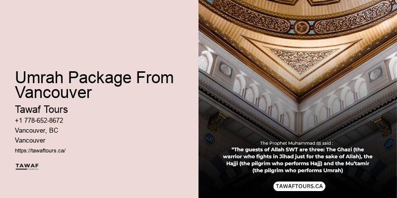 Hassle-Free Hajj Packages Umrah Package From Vancouver