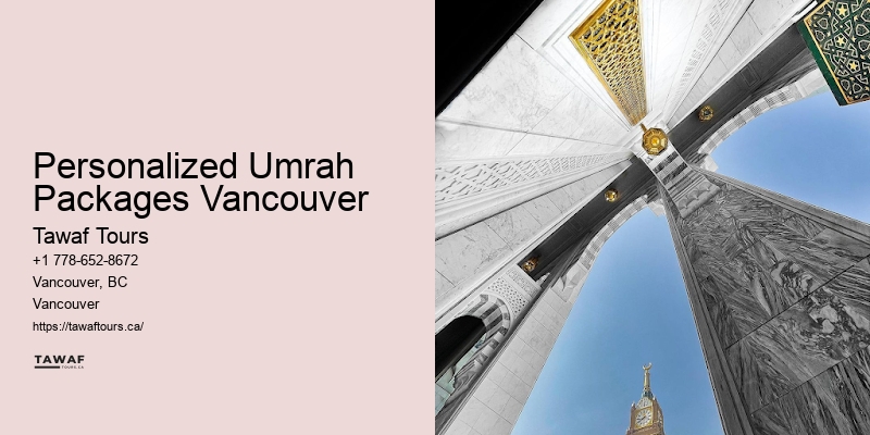 Umrah Packages for Seniors Personalized Umrah Packages Vancouver
