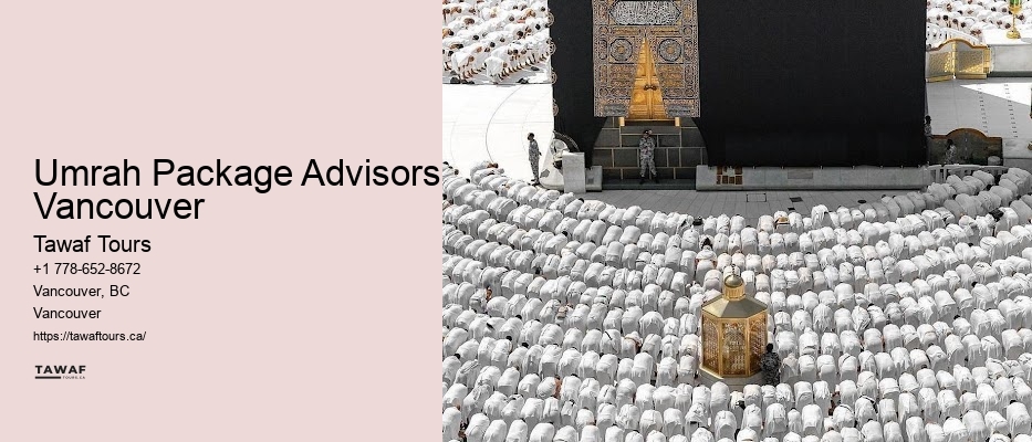 Umrah Package Advisors Vancouver Umrah Visa Packages