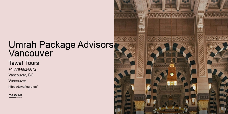 Umrah Package Advisors Vancouver Religious Travel Deals