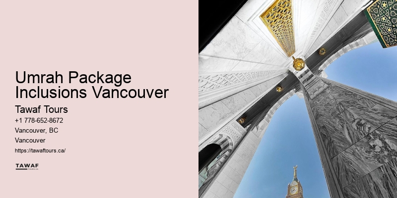 Umrah Package Deals 2024 Umrah Package Inclusions Vancouver