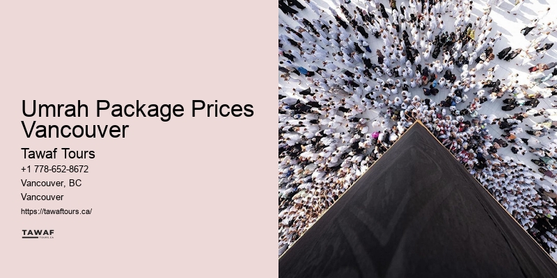 Umrah Travel Company Umrah Package Prices Vancouver
