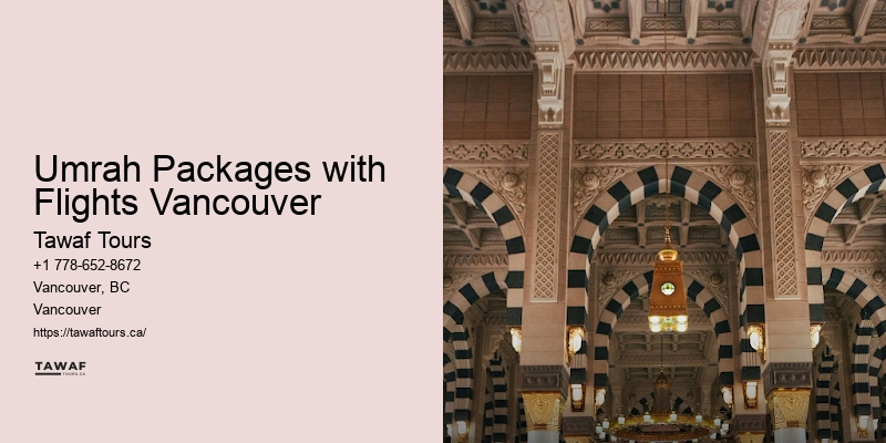 Customized Umrah Packages Umrah Packages with Flights Vancouver