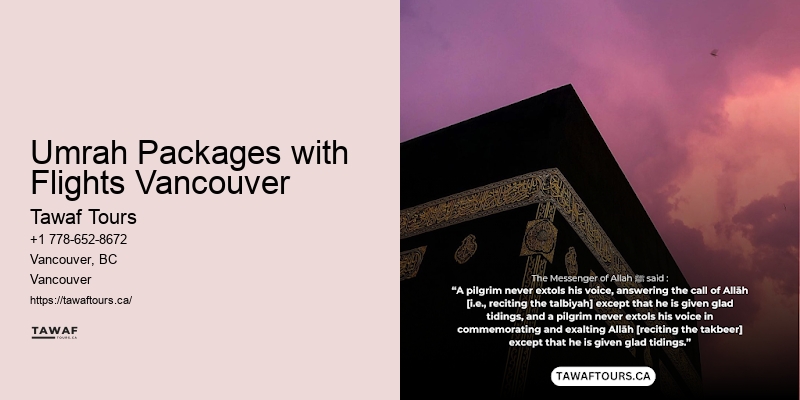 Hajj Travel Packages Umrah Packages with Flights Vancouver